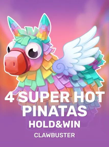 4 Super Hot Pinatas: Hold and Win